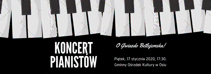 Koncert Pianistów „O Gwiazdo Betlejemska!”