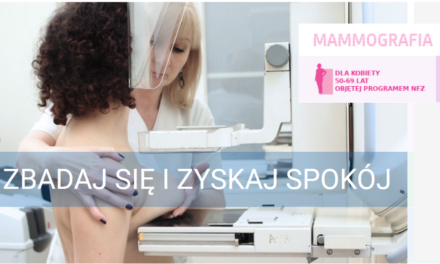 Bezpłatne badania mammograficzne dla Pań w wieku 50-69 lat