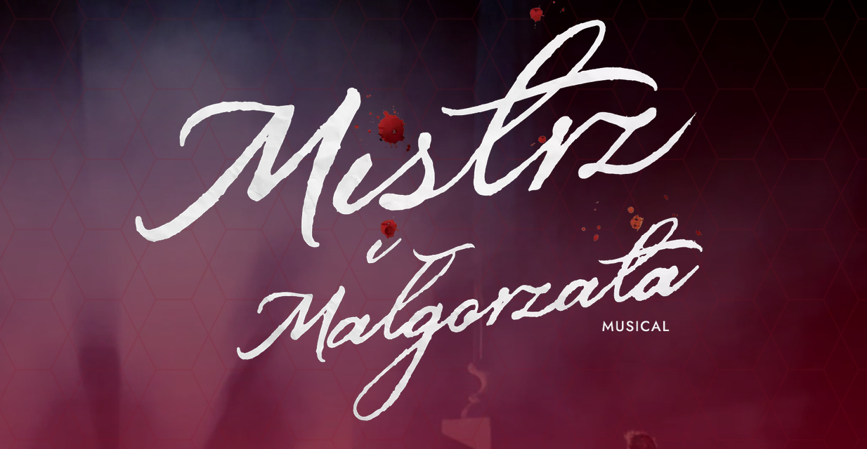 Wyjazd na musical „Mistrz i Małgorzata”