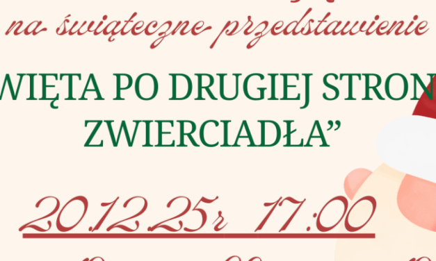 Święta po drugiej stronie zwierciadła