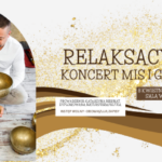 Koncert mis i gongów tybetańskich