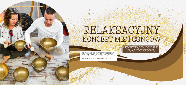 Koncert mis i gongów tybetańskich